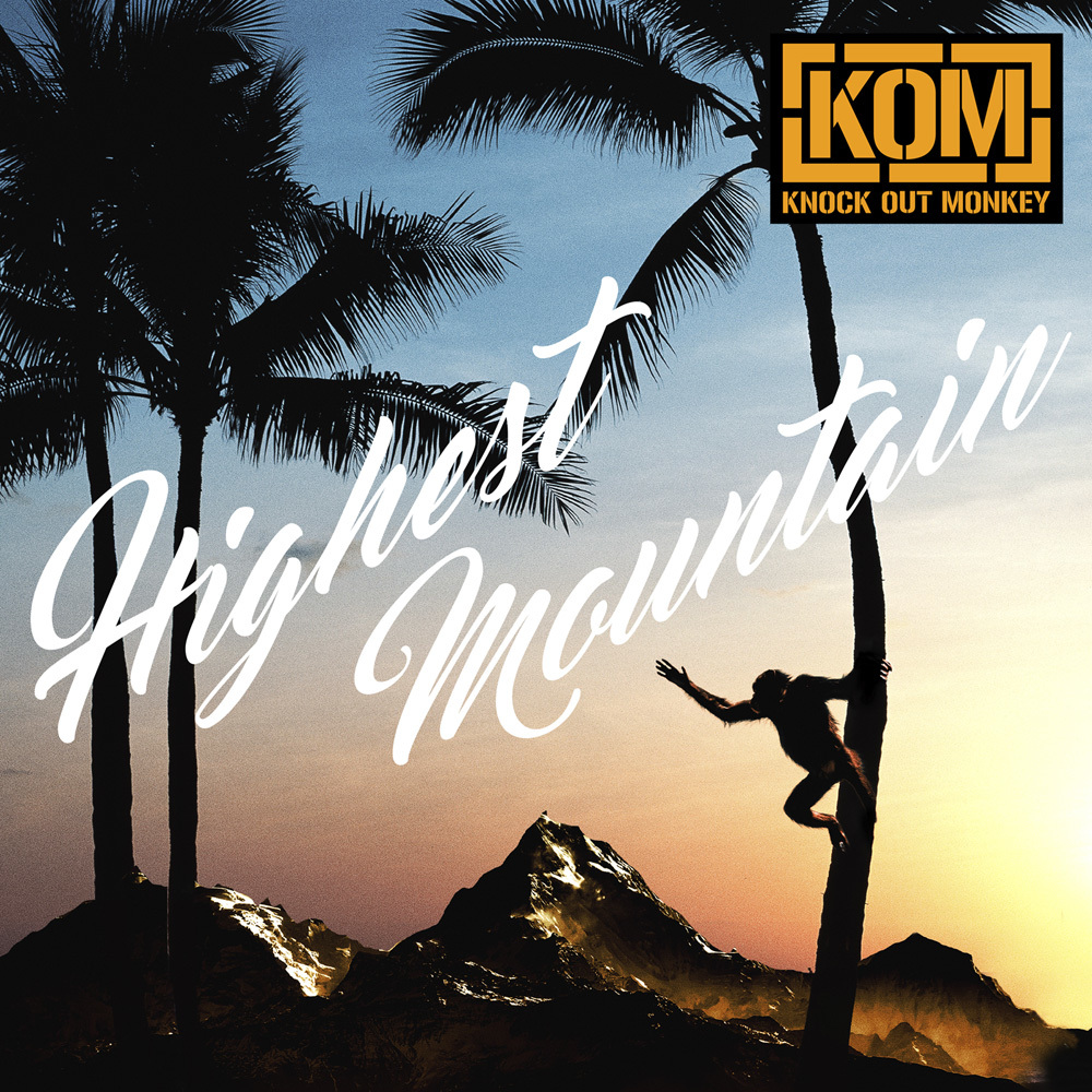 配信Single<br>『Highest Mountain』